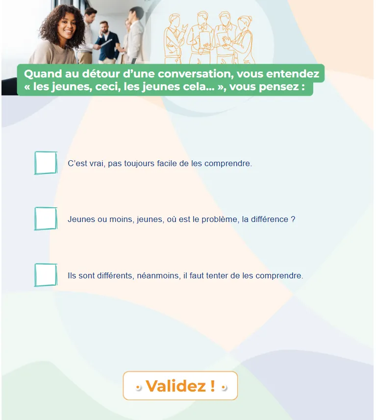 Une question du quiz, sous forme de choix multiple face à une situation vécue.