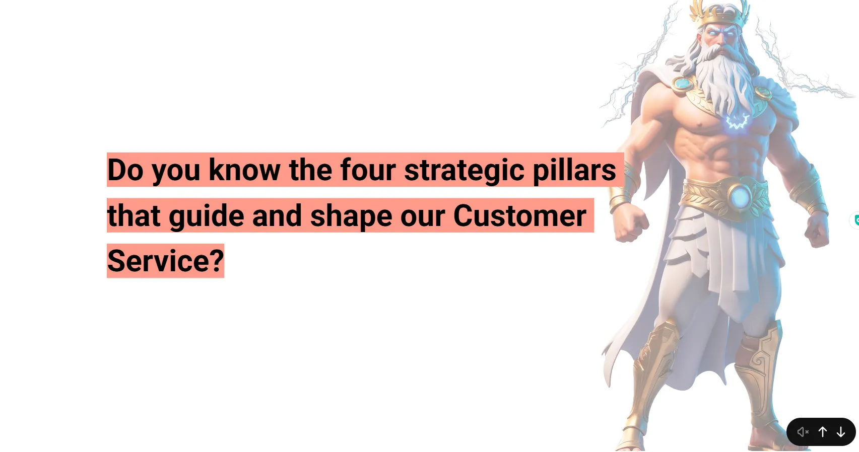 Écran de question sur les quatre piliers stratégiques du service client.