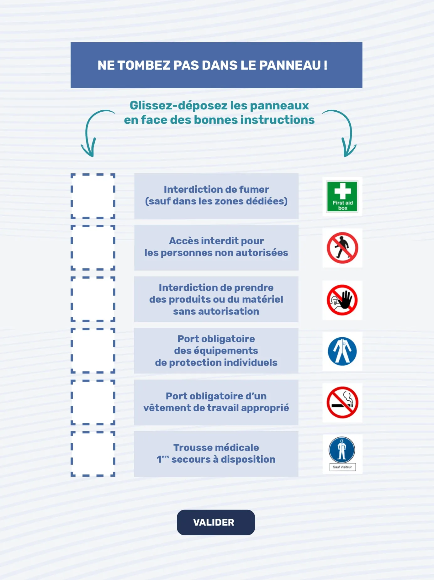 Activité glisser-déposer : associer chaque panneau de signalétique à la bonne consigne.